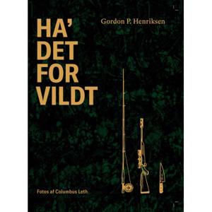 Ha' det for vildt