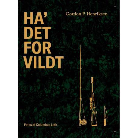 Ha\' det for vildt